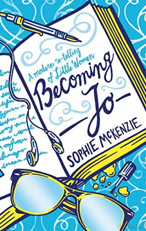 Becoming Jo - Sophie McKenzie [KSIĄŻKA]