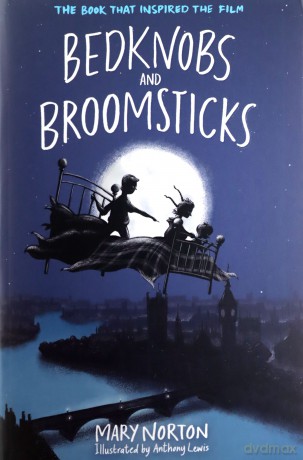 Bedknobs and Broomsticks - Mary Norton [KSIĄŻKA]