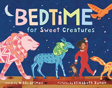 Bedtime for Sweet Creatures: 1 - Nikki Grimes [KSIĄŻKA]