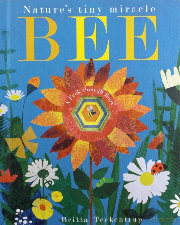 Bee: Nature's tiny miracle - Patricia Hegarty [KSIĄŻKA]
