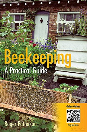 Beekeeping - A Practical Guide - Roger Patterson [KSIĄŻKA]