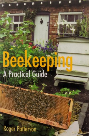 Beekeeping - A Practical Guide - Roger Patterson [KSIĄŻKA]