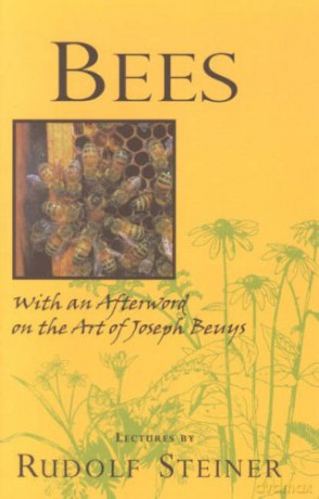 Bees: Nine Lectures on the Nature of Bees - Rudolf Steiner [KSIĄŻKA]