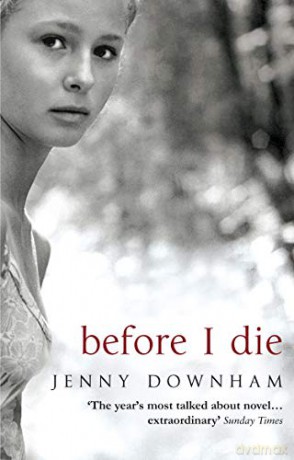 Before I Die - Jenny Downham [KSIĄŻKA]