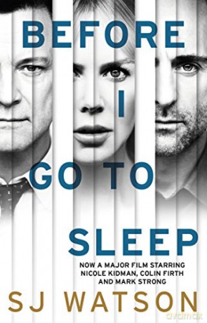Before I Go To Sleep - S J Watson [KSIĄŻKA]