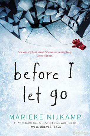 Before I Let Go - Marieke Nijkamp [KSIĄŻKA]