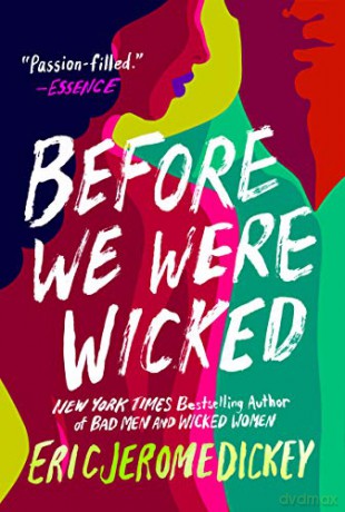 Before We Were Wicked - Eric Jerome Dickey [KSIĄŻKA]
