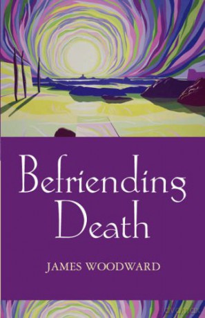 Befriending Death - James Woodward [KSIĄŻKA]
