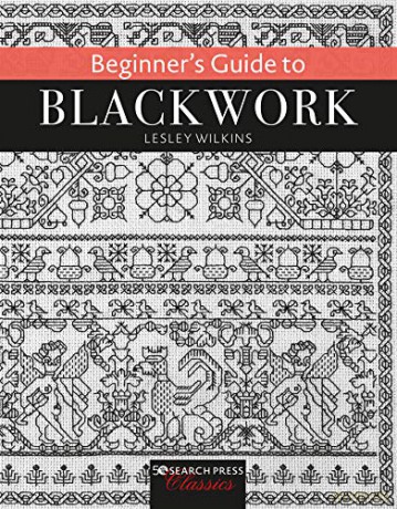 Beginner's Guide to Blackwork (Search Press Classics) - Lesley Wilkins [KSIĄŻKA]