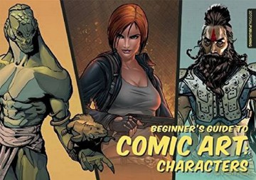 Beginner's Guide to Comic Art [KSIĄŻKA]