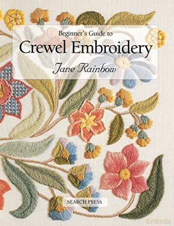 Beginner's Guide to Crewel Embroidery (Beginner's Guide to Needlecrafts) - Jane Rainbow [KSIĄŻKA]