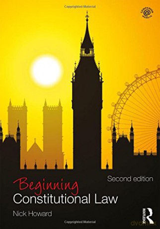 Beginning Constitutional Law (Beginning the Law) - Nick Howard [KSIĄŻKA]
