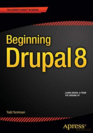 Beginning Drupal 8 - Todd Tomlinson [KSIĄŻKA]
