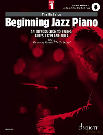 Beginning Jazz Piano 1 - Introduction to swing, blues, latin and funk - easy to intermediate piano - with Online audio - (ED 23374) - Tim Richards [KSIĄŻKA]