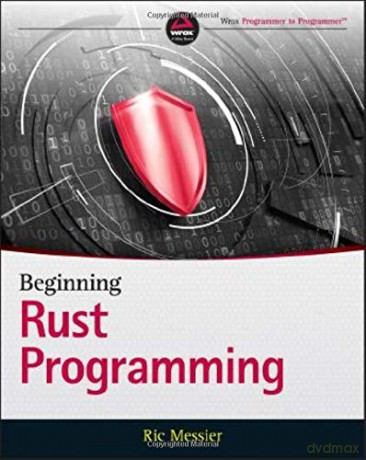 Beginning Rust Programming - Ric Messier [KSIĄŻKA]