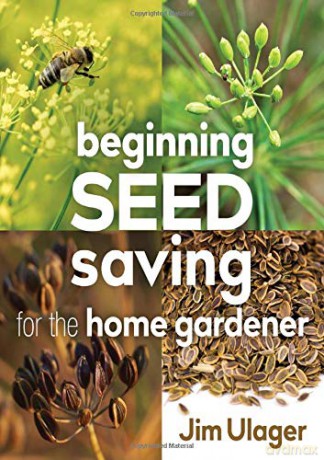 Beginning Seed Saving for the Home Gardener - James Ulager [KSIĄŻKA]