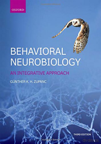Behavioral Neurobiology: An integrative approach - Günther K.H. Zupanc [KSIĄŻKA]