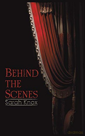 Behind the Scenes - Sarah Knox [KSIĄŻKA]