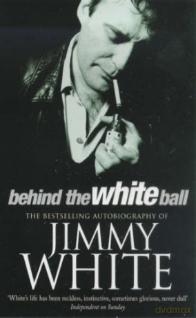Behind The White Ball - Jimmy White [KSIĄŻKA]