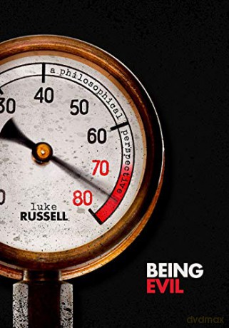 Being Evil: A Philosophical Perspective - Luke Russell [KSIĄŻKA]
