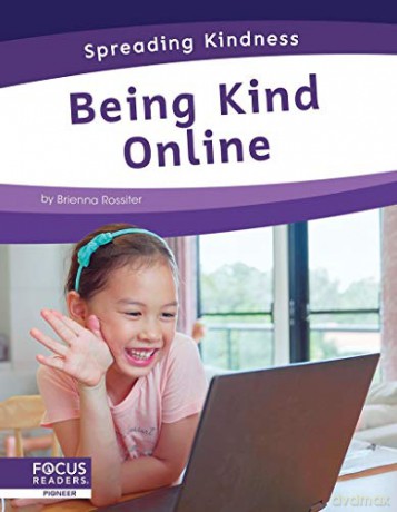 Being Kind Online (9781644936771) - Brienna Rossiter [KSIĄŻKA]