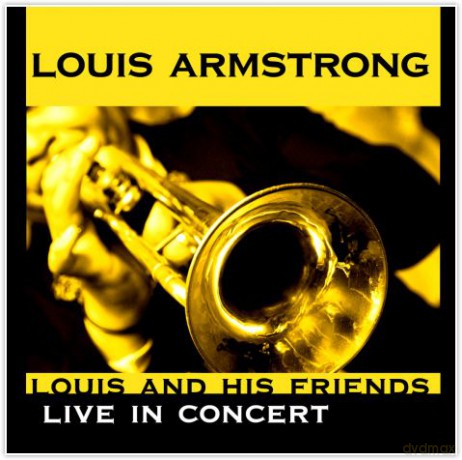 Louis And His Friends - Live I [CD]