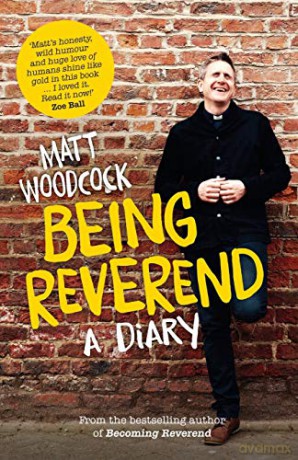 Being Reverend: A Diary - Matt Woodcock [KSIĄŻKA]