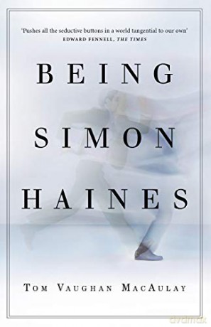 Being Simon Haines - Tom Vaughan MacAulay [KSIĄŻKA]