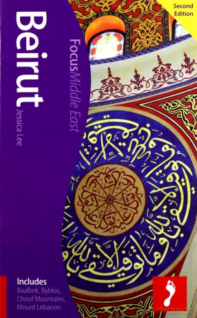 Beirut Footprint Focus Guide: Includes Baalbek, Byblos, Chouf Mountains, Mount Lebanon - Jessica Lee [KSIĄŻKA]