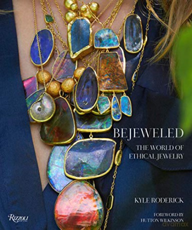 Bejeweled: The World of Ethical Jewelry - Kyle Roderick [KSIĄŻKA]
