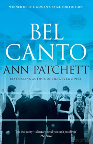 Bel Canto: Winner of the Women's Prize for Fiction - Ann Patchett [KSIĄŻKA]