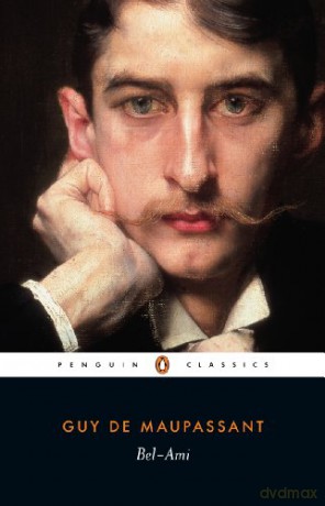 Bel-Ami - Guy Maupassant [KSIĄŻKA]