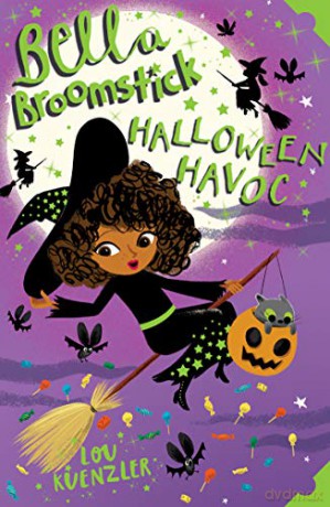 Bella Broomstick: Halloween Havoc: 3 - Lou Kuenzler [KSIĄŻKA]
