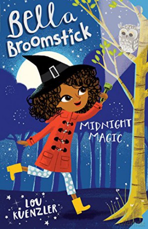 Bella Broomstick: Midnight Magic: 5 - Lou Kuenzler [KSIĄŻKA]