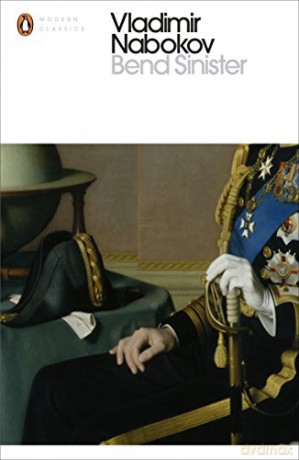Bend Sinister (Penguin Modern Classics) - Vladimir Nabokov [KSIĄŻKA]