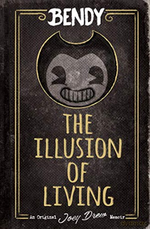 Bendy: The Illusion of Living - Adrienne Kress [KSIĄŻKA]