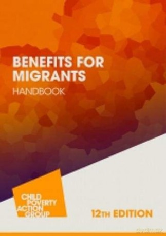 Benefits for Migrants Handbook: 2020/21 - Child Poverty Action Group [KSIĄŻKA]