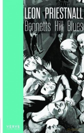 Bennetts Hill Blues (Midlands Poet Series) - Leon Priestnall [KSIĄŻKA]