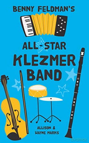 Benny Feldman's All Star Klezmer Band - Allison Marks [KSIĄŻKA]