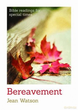 Bereavement (Bible Readings for Special Times) - Jean Watson [KSIĄŻKA]