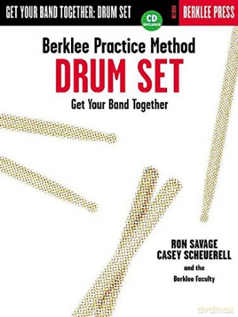 Berklee Practice Method: Drum Set [With CD] - Casey Schuerell [KSIĄŻKA]