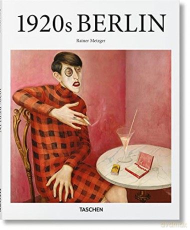 Berlin in the 1920s: BA (Basic Art Series 2.0) [KSIĄŻKA]