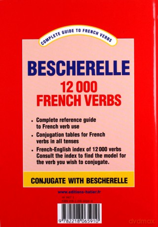Bescherelle Complete Guide to Conjugating 12000 French Verbs (English Edition) (Bescherelle 1) - Jean-Claude Mourlevat [KSIĄŻKA]