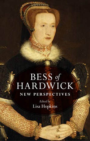 BESS of Hardwick: New Perspectives - Lisa Hopkins [KSIĄŻKA]