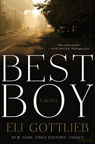 Best Boy: A Novel - Eli Gottlieb [KSIĄŻKA]