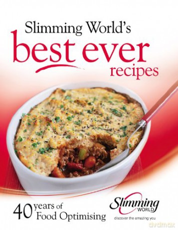 Best ever recipes: 40 years of Food Optimising - Slimming World [KSIĄŻKA]