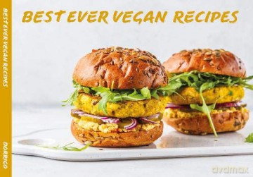 Best Ever Vegan Recipes - Carol Wilson [KSIĄŻKA]