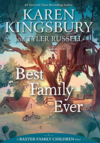 Best Family Ever (Baxter Family Children Story) - Tyler Russell [KSIĄŻKA]