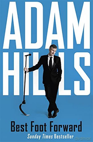 Best Foot Forward - Adam Hills [KSIĄŻKA]