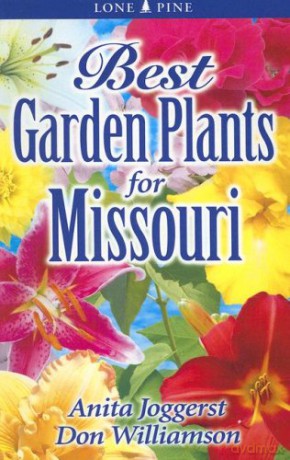 Best Garden Plants for Missouri - Anita Joggerst [KSIĄŻKA]